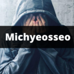Michyeosseo