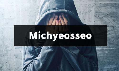 Michyeosseo